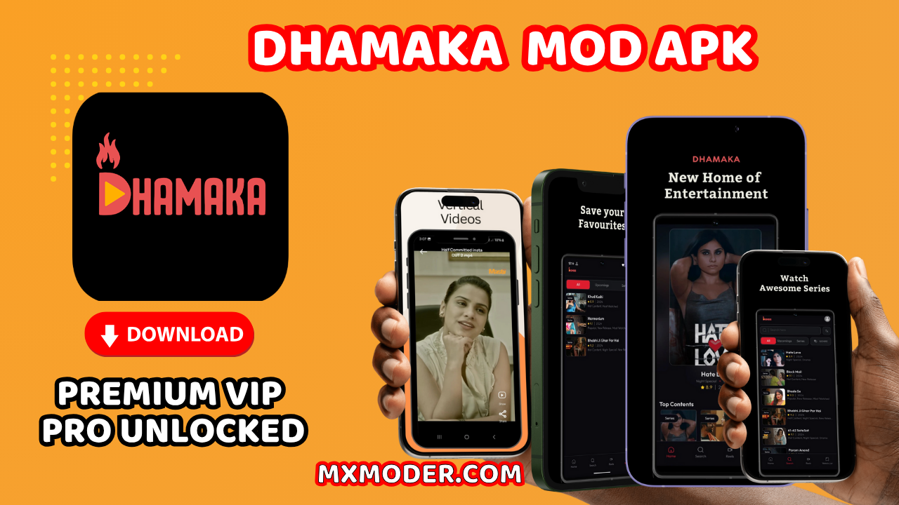 Dhamaka Mod APK Download 2025 (Premium Unlocked/Adfree) 1