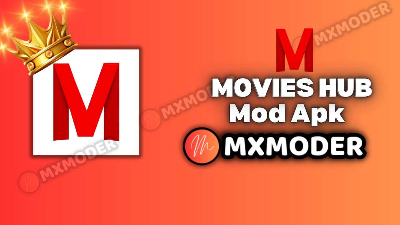 Movies Hub Mod Apk [Premium Unlock/Ads free]