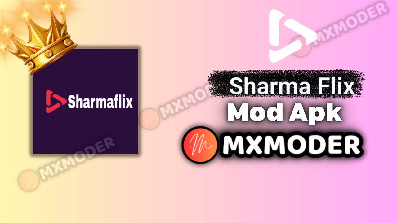 Sharmaflix Mod Apk 11.6.1 (Premium Unlock/Ads Free)✅